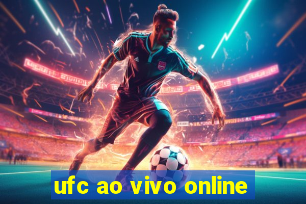 ufc ao vivo online